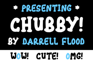 Chubby: A Warm, Confident Script That Earns Its Space