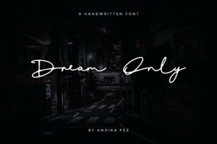 Dream Only: A Font That Elevates Branding