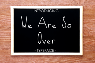 We Are So Over Font: A Powerful Tool for Branding and Design
